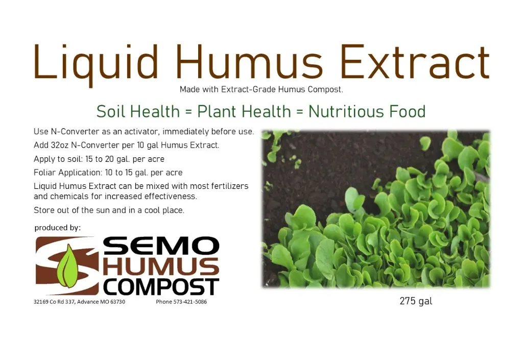 [Liquid Mineral Ammendments:Humus Extract 275 tote] Liquid Humus Extract 
w/ N-Converter (32 oz per 10 gal extract) 275 gal tote 7.5 gal N-conv
